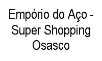 Logo Empório do Aço - Super Shopping Osasco em Vila Yara