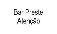 Logo Bar Preste Atenção em Botafogo