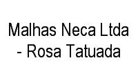 Logo Malhas Neca Ltda - Rosa Tatuada em Centro
