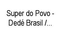 Logo Super do Povo - Dedé Brasil / Paranjana em Serrinha