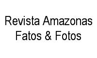 Logo Revista Amazonas Fatos & Fotos em Cidade Nova