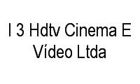 Fotos de I 3 Hdtv Cinema E Vídeo em Sagrada Família