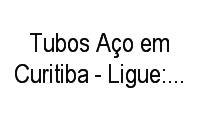 Logo Tubos Aço em Curitiba - Ligue: 3274-1226 em Santa Quitéria