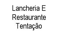 Logo Lancheria E Restaurante Tentação em Centro Histórico
