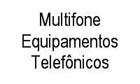 Logo Multifone Equipamentos Telefônicos em Centro Histórico