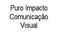 Logo Puro Impacto Comunicação Visual em Bonsucesso