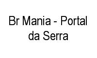 Logo Br Mania - Portal da Serra em Freguesia (Jacarepaguá)