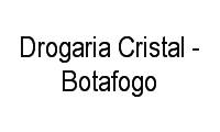 Logo Drogaria Cristal - Botafogo em Botafogo