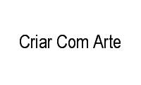Logo Criar Com Arte em Taquara (Jacarepagua)