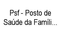 Logo Psf - Posto de Saúde da Família Vila Canoas em São Conrado