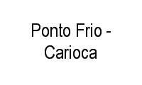Logo Ponto Frio - Carioca em Centro