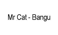 Logo Mr Cat - Bangu em Bangu