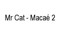 Logo Mr Cat - Macaé 2 em Glória