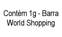 Logo Contém 1g - Barra World Shopping em Recreio dos Bandeirantes