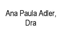 Logo Ana Paula Adler, Dra em Jardim Renascença