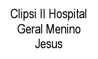 Logo Clipsi II Hospital Geral Menino Jesus