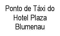 Logo Ponto de Táxi do Hotel Plaza Blumenau em Centro
