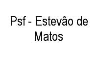 Logo Psf - Estevão de Matos em Paranaguamirim