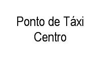 Logo Ponto de Táxi Centro em Centro