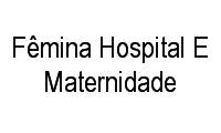 Logo Fêmina Hospital E Maternidade em Setor Marista