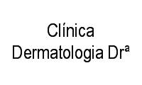 Logo Clínica Dermatologia Drª em Zona 05