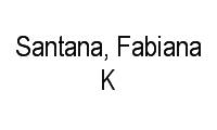 Logo Santana, Fabiana K em Nova Lima