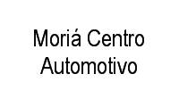 Logo Moriá Centro Automotivo em Vila Planalto