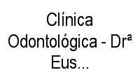Logo Clínica Odontológica - Drª Eusa Maria Figueiredo em Vila Carvalho