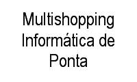 Logo Multishopping Informática de Ponta em A Norte