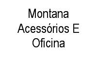 Logo Montana Acessórios E Oficina em Loteamento Santa Cruz