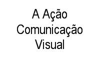 Logo A Ação Comunicação Visual em Santo Antônio