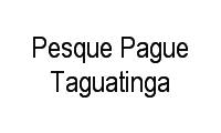 Logo Pesque Pague Taguatinga em Taguatinga Norte