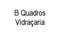 Logo B Quadros Vidraçaria em Cidade Velha