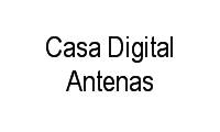Logo Casa Digital Antenas em Ceilândia Sul