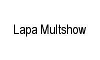 Logo Lapa Multshow em Santa Efigênia