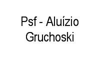 Logo Psf - Aluízio Gruchoski em Oficinas
