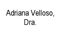 Logo Adriana Velloso, Dra. em Barra da Tijuca