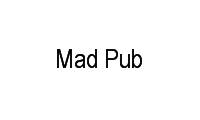 Logo Mad Pub em Tamarineira