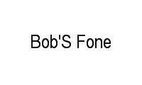 Logo Bob'S Fone em Campos Elíseos