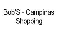 Logo Bob'S - Campinas Shopping em Jardim do Lago