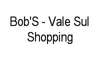 Logo Bob'S - Vale Sul Shopping em Jardim Satélite