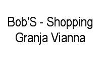 Logo Bob'S - Shopping Granja Vianna em Lageadinho