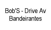 Logo Bob'S - Drive Av Bandeirantes em Planalto Paulista