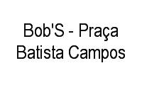 Logo Bob'S - Praça Batista Campos em Batista Campos