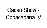 Logo Cacau Show - Copacabana IV em Copacabana