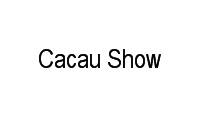Logo Cacau Show em Vila Santa Cecília