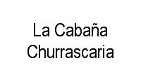Logo La Cabaña Churrascaria em Conjunto B