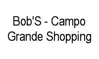 Logo Bob'S - Campo Grande Shopping em Santa Fé