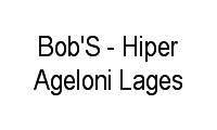 Logo Bob'S - Hiper Ageloni Lages em Centro