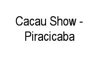 Logo Cacau Show - Piracicaba em Centro